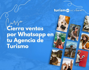 Curso de Cierre de Ventas por Whatsapp para tu Agencia de Turismo